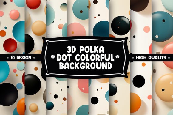 Strategic Visual Positioning with a 3D Colorful Polka Dot Background Set